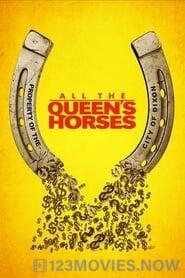 All the Queen’s Horses