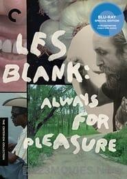 An Appreciation of Les Blank by Werner Herzog