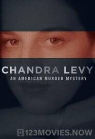 Chandra Levy: An American Murder Mystery