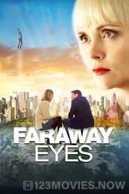 Faraway Eyes