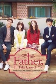 Father, I’ll Take Care of You Season 1 Episode 1