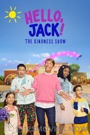 Hello, Jack! The Kindness Show Season 1 Episode 1