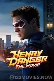 Henry Danger: The Movie