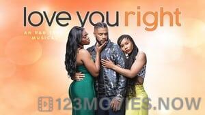 Love You Right: An R&B Musical