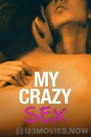 My Crazy Sex Season 1 Episode 3