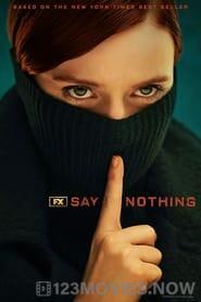 Say Nothing