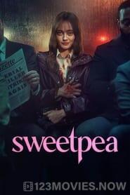 Sweetpea Season 1 Episode 1