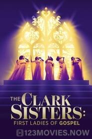 The Clark Sisters: The First Ladies of Gospel