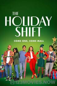 The Holiday Shift