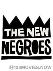 The New Negroes