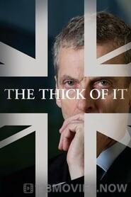 The Thick of It